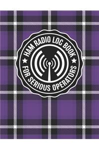HAM Radio Log Book for Serious Operators