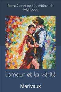 L'amour et la vérité