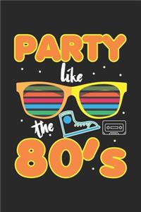 Party like the 80's