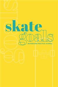 Skate Goals