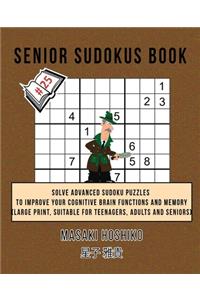 Senior Sudokus Book #25