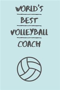 World's Best Volleyball Coach!