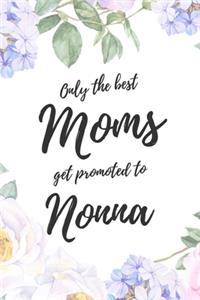 Only the Best Moms Get Promoted to Nonna