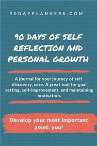 90 Days of Self Reflection and Personal Growth