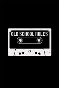 Old school rules