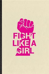 Fight Like A Girl