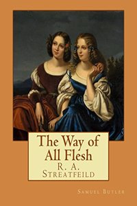 Way of All Flesh By