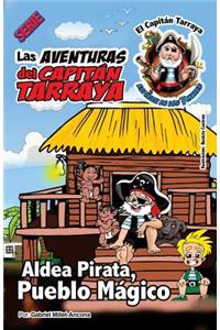 Aldea Pirata (Pueblo Mágico)