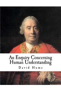 Enquiry Concerning Human Understanding