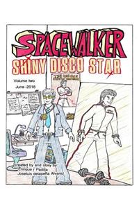 spacewalker, shiny disco star. volume ( 2 )