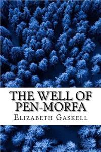 The Well of Pen-Morfa