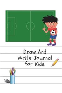 Draw and Write Journal for Kids: (half Blank Page) Draw & Write Journal for Boys 100pages (7.44x9.69inch)