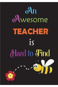 An Awesome Teacher Is Hard to Find
