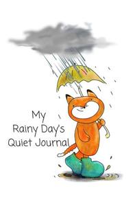My Rainy Day's Quiet Journal