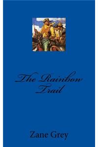 The Rainbow Trail