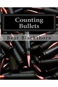 Counting Bullets