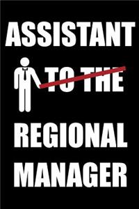 Assistant to the Regional Manager