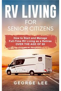 RV Living for Senior Citizens