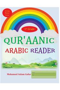 Qur'aanic Arabic Reader First Grade