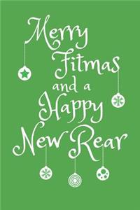Merry Fitmas and a Happy New Rear