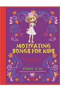 Motivating Songs for Kids