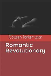 Romantic Revolutionary