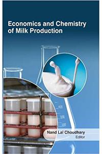 Economics & Chemistry of Milk Production