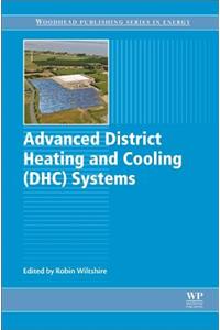 Advanced District Heating and Cooling (Dhc) Systems