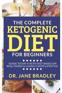 Complete Ketogenic Diet for Beginners