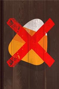 No Candy Corn Journal Notebook