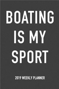 Boating Is My Sport