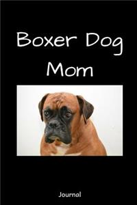 Boxer Dog Mom Journal