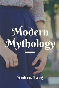 Modern Mythology