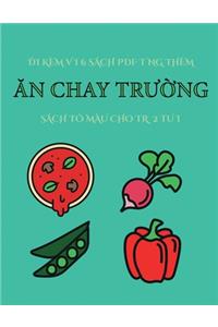 Sách tô màu cho trẻ 2 tuổi (Ăn chay trường)