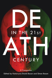 Death in the 21st Century