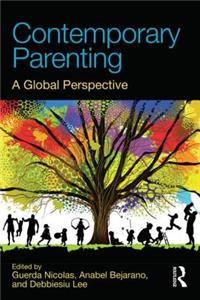 Contemporary Parenting: A Global Perspective