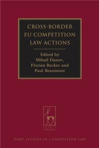 Cross-Border Eu Competition Law Actions