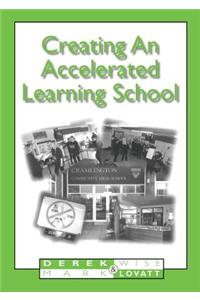 Creating an Accelerated Learning School