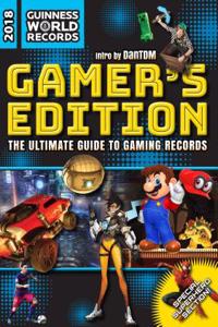 Guinness World Records 2018 Gamer's Edition