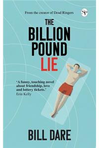 The Billion Pound Lie