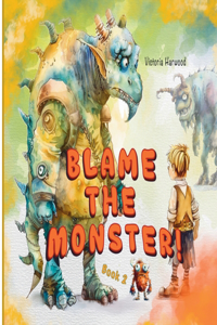 Blame Monster