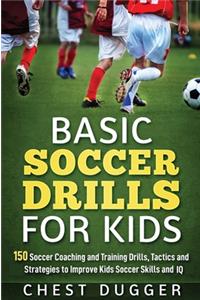 Basic Soccer Drills for Kids