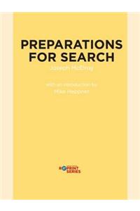 Preparations for Search