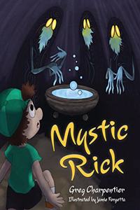 Mystic Rick