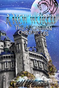The Arcadian Chronicles