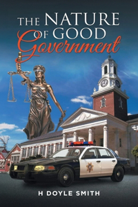 Nature of Good Government