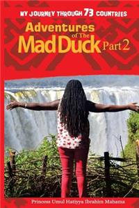 Adventures of The Mad Duck