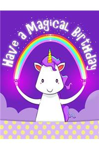 Happy Birthday Journal Notebook For Kids Unicorn Rainbow