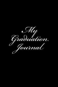 My Graduation Journal