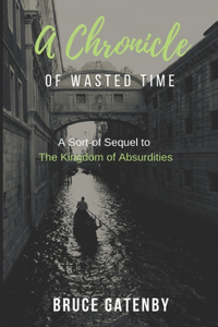 Chronicle of Wasted Time